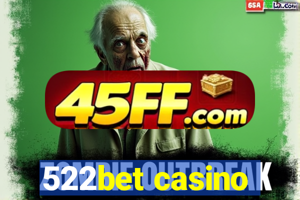 522bet casino